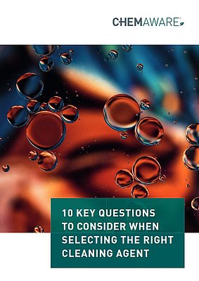chemaware cover "10 key questions to consider when selecting the right cleaning agent"